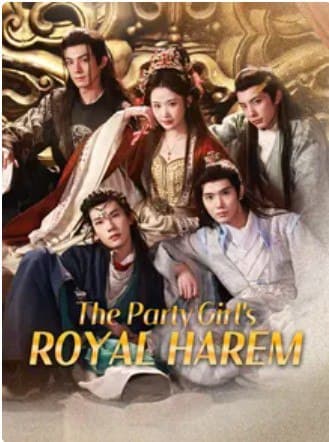 The Party Girl's Royal Harem