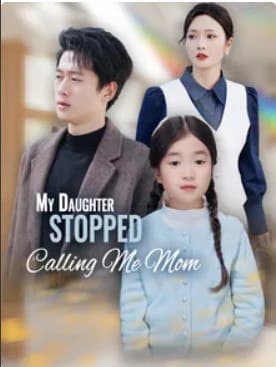 My Daughter Stopped Calling Me Mom
