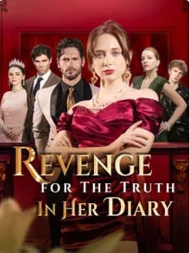 Revenge for the Truth in Her Diary