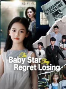 The Baby Star They Regret Losing