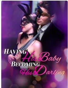 Having His Baby Becoming His Darling