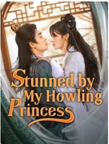 Stunned By My Howling Princess