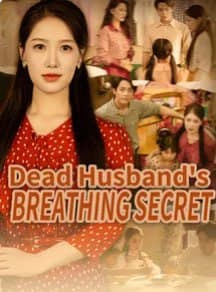 Dead Husband Breathing Secret