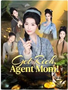 Get Rich Agent Mom!