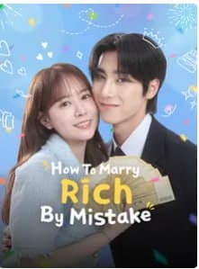 How To Marry Rich By Mistake