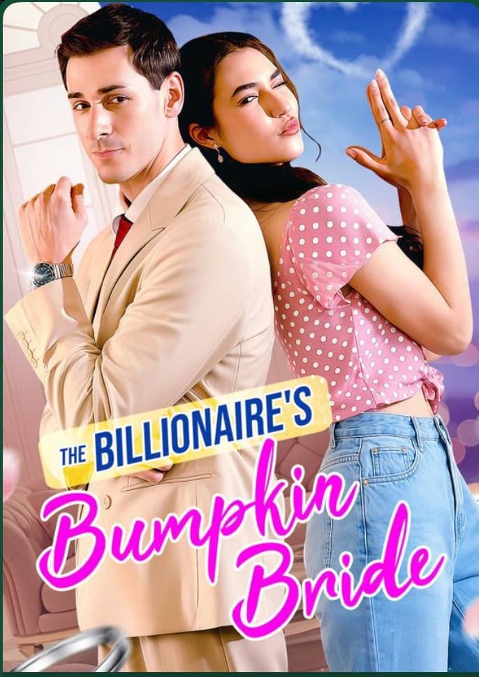 The Billionaire’s Bumpkin Bride