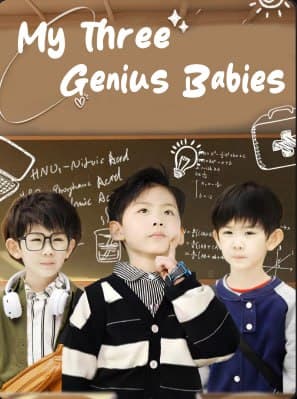 My Three Genius Babies