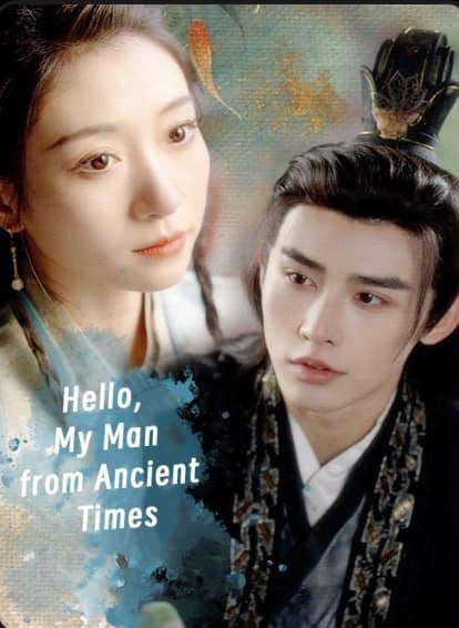 Hello My Man From Ancient Times