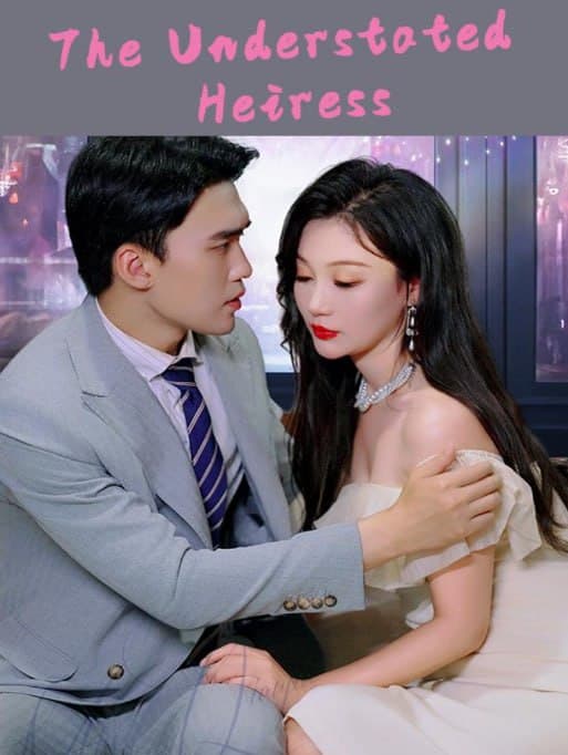 The Understated Heiress
