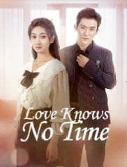 Love Knows No Time