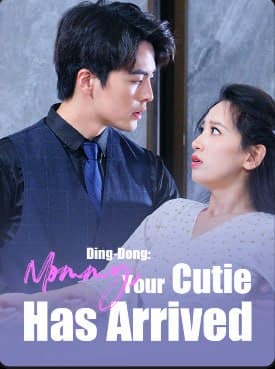 Ding-Dong: Mommy, Your Cutie Has Arrived