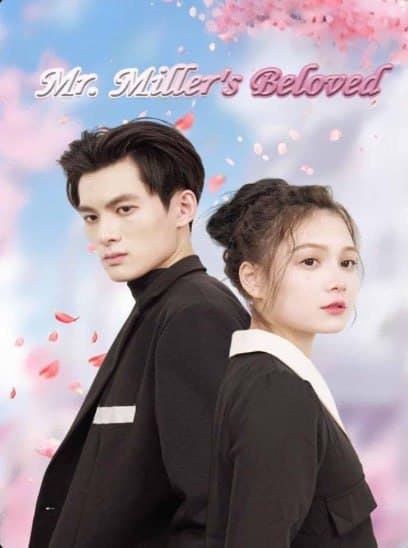 Mr. Miller's Beloved
