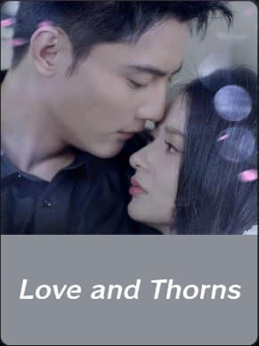 Love and Thorns