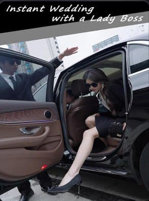 Instant Wedding with a Lady Boss