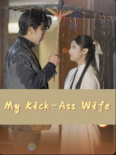My Kick-ass Wife