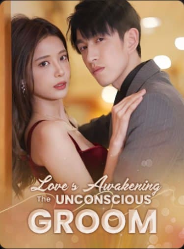 Love's Awakening: The Unconscious Groom