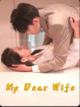 My Dear Wife
