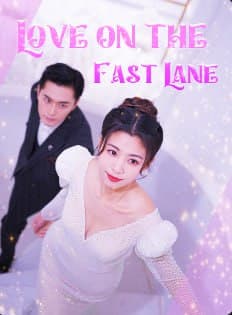 Love on the Fast Lane
