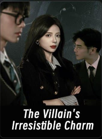 The Villain's Irresistible Charm