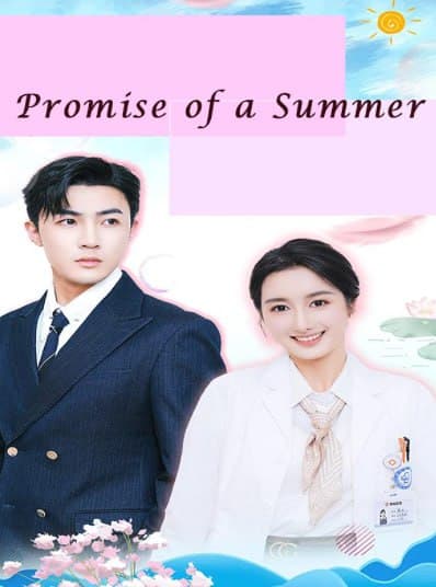 A Promise of Summer