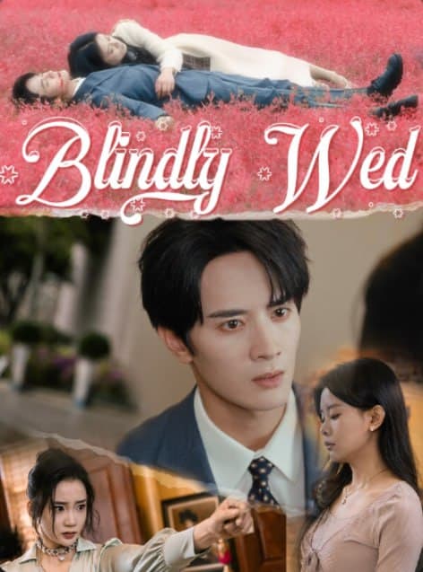 Blindly Wed