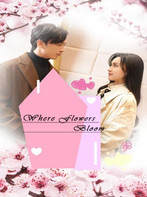 Where Flowers Bloom