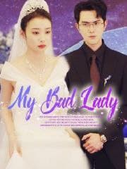 My Bad Lady