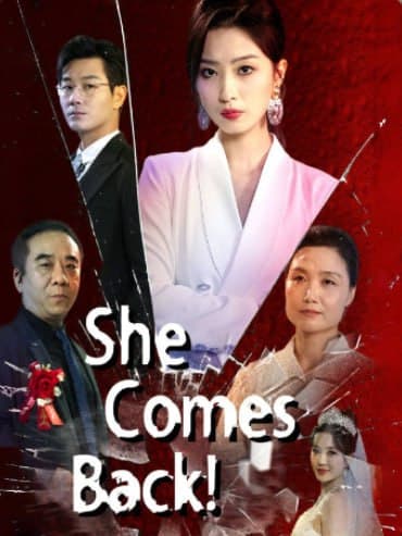 She Comes Back!