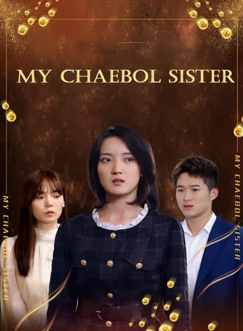 My Chaebol Sister
