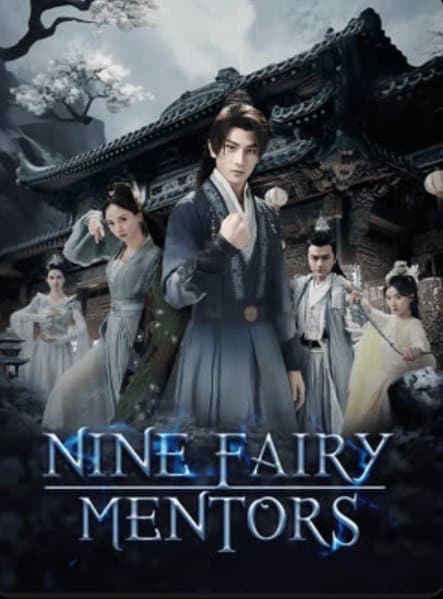 Nine Fairy Mentors