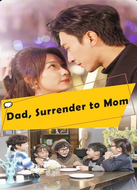 Dad, Surrender to Mom