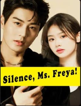 Silence, Ms. Freya!