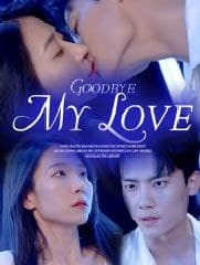 Goodbye, My Love