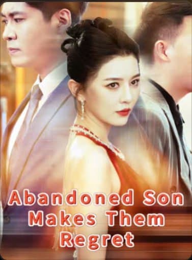 Abandoned Son Makes Them Regret