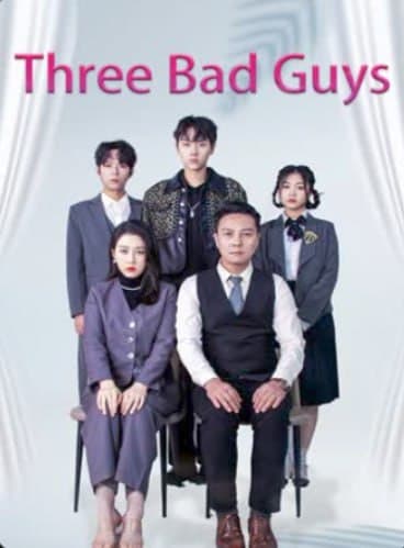 Three Bad Guys