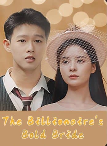 The Billionaire's Bold Bride
