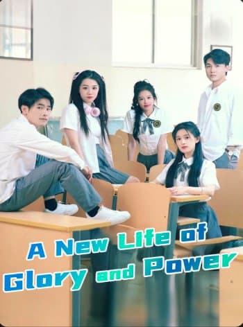 A New Life of Glory and Power