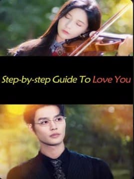 Step by Step Guide to Love You