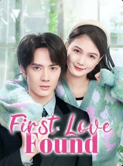 First Love Found