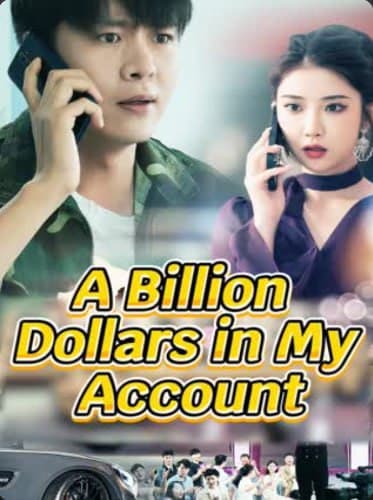 A Billion Dollars in My Account