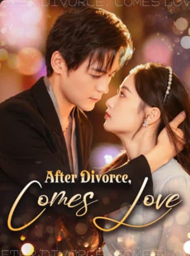 After Divorce, Comes Love
