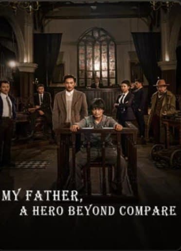My Father, A Hero Beyond Compare