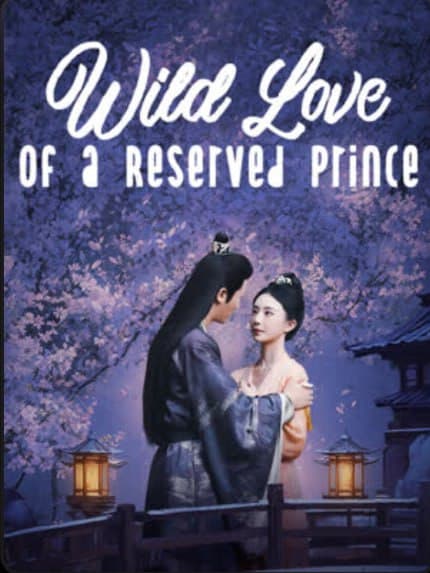 Wild Love of a Reserved Prince