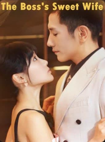 The Boss's Sweet Wife