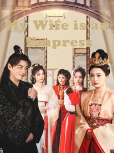 My Wife is an Empress