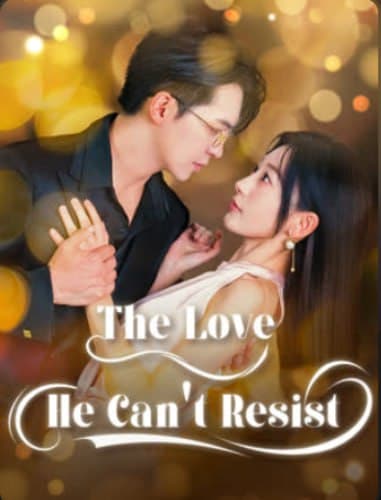 The Love He Can't Resist