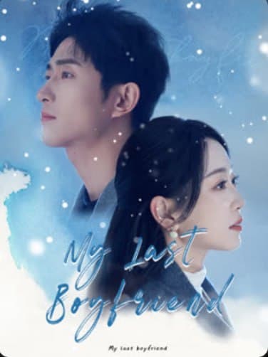 My Last Boyfriend