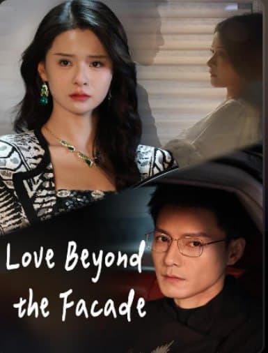 Love Beyond the Facade