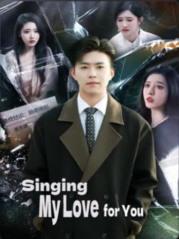 Singing My Love for You