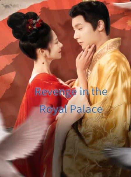 Revenge in the Royal Palace
